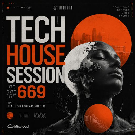 Tech house session #669