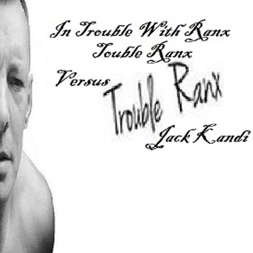 Kandi In Trouble With Ranx (collaboration set @1159.fm radio with Paul Trouble Ranx & Jack Kandi