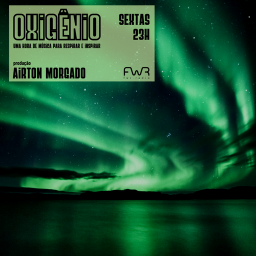 Oxigênio 132 -  26.7.2024