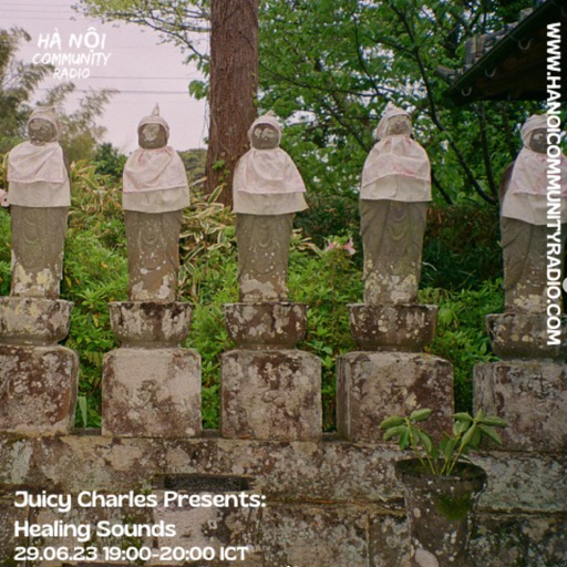 Healing Sounds w/ Juicy Charles 29.06.2023
