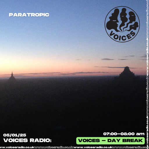 Paratropic - 05/01/25 - Voices Radio