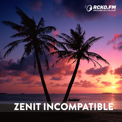 Zenit Incompatible - RCKO Midday mix (2014.05.12)