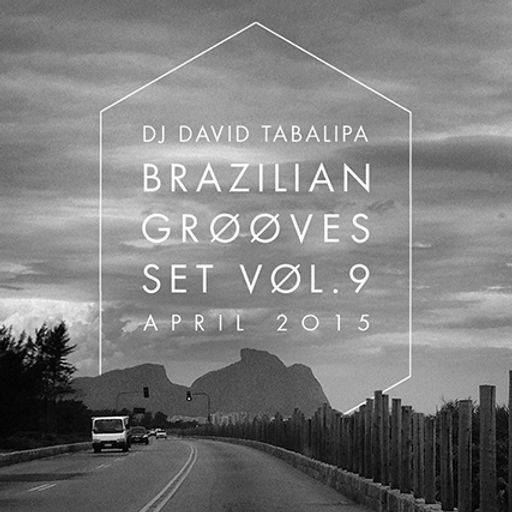 Brazilian Grooves Set Vol. 9 - April 2015