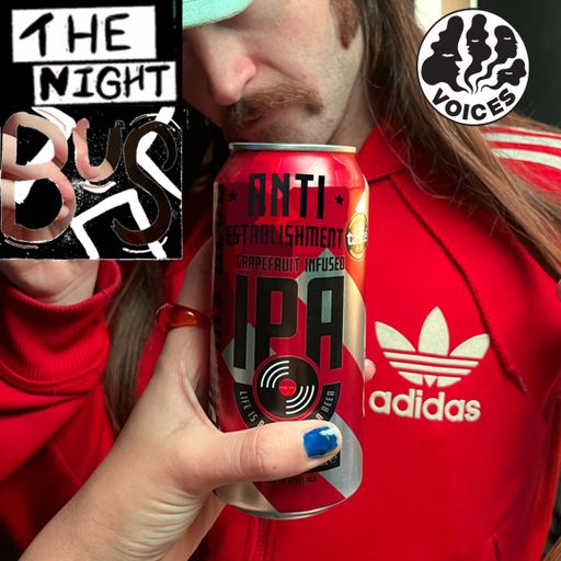 The Night Bus - 19/10/24 [Voices Radio]