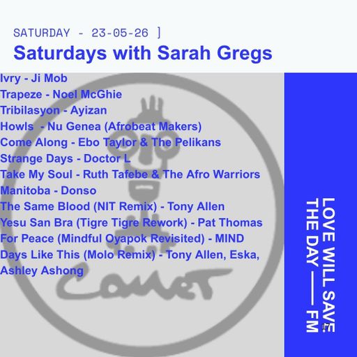 2026-05-23 Saturdays w Sarah Gregs | LWSTD-FM