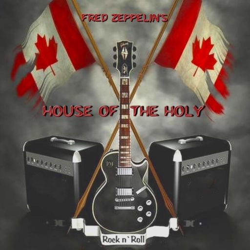 Fred Zepp - House Of The Holy Mar 31 2022