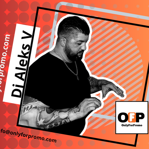 Dj Aleks V #001 / Dj Resident OnlyForPromo on Mixcloud