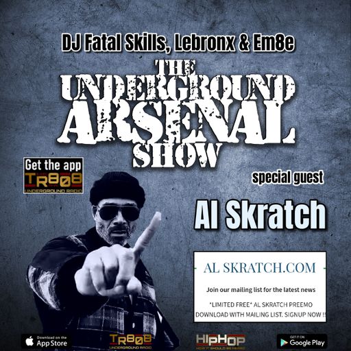 The Underground Arsenal Show 3-31-24 with Special Guest Al Skratch