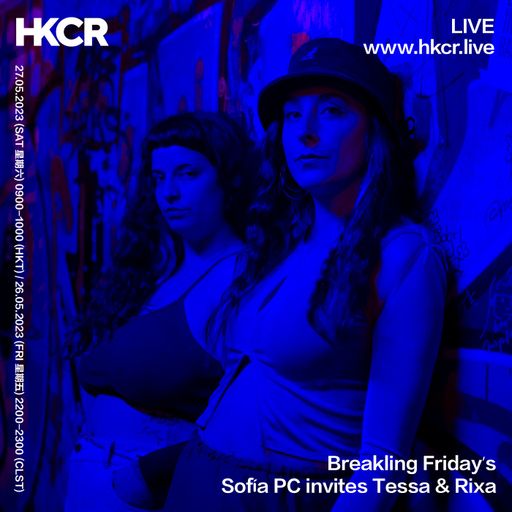 Breakling Friday’s: Sofía PC invites Tessa - 27/05/2023