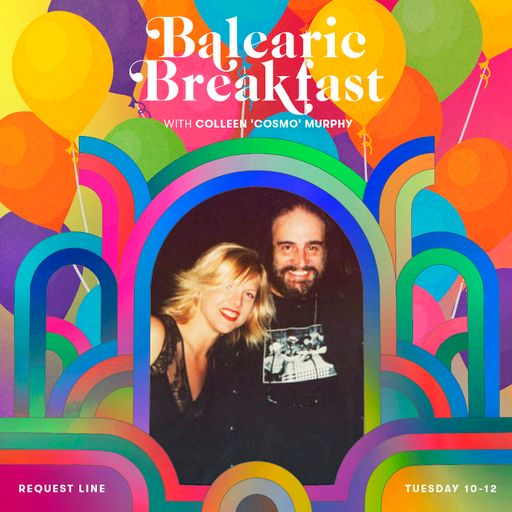 Colleen 'Cosmo' Murphy's Balearic Breakfast: The Loft Anniversary Special