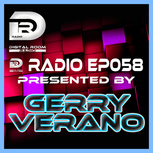 Digital Room Radio EP058 mixed by Gerry Verano