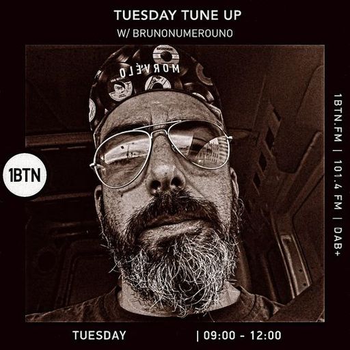 Tuesday Tune Up w/ Brunonumerouno - 17.09.24