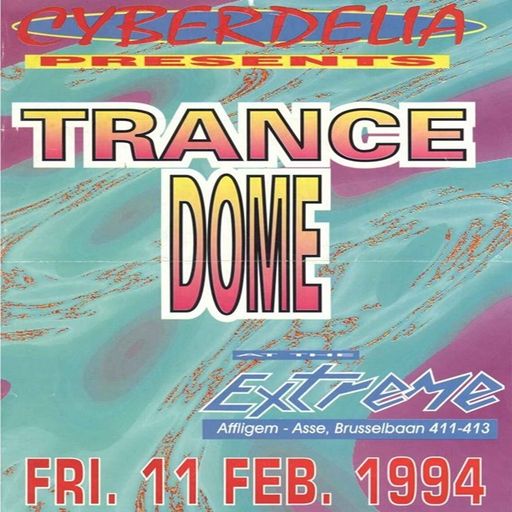 Tofke at "Cyberdelia - Trance Dome" @ Extreme (Affligem - Belgium) - 11 February 1994