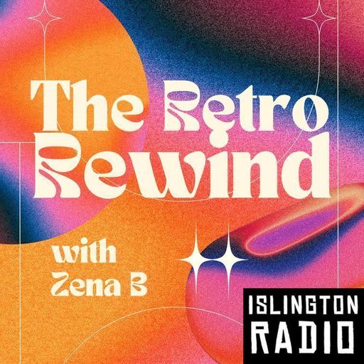 The Retro Rewind with Zena B (19/12/2024)