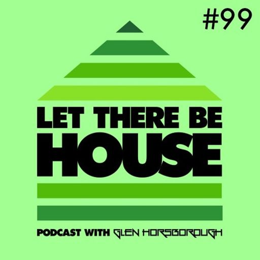 LTBH Podcast With Glen Horsborough #99