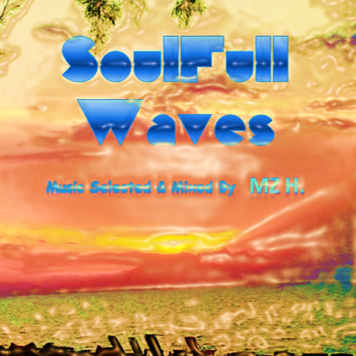 SoulFull Waves #124 (Distant Lovers .....)