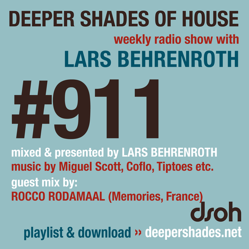 DSOH #911 Deeper Shades Of House w/ guest mix by ROCCO RODAMAAL