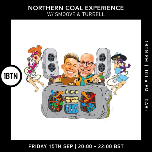 Northern Coal Experience with Smoove and Turrell - 15.09.23.