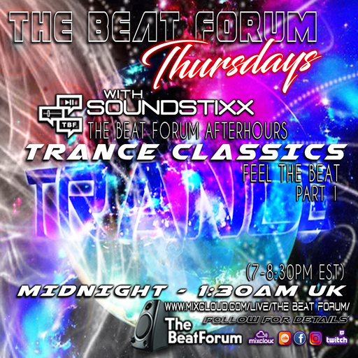 THURSDAY NIGHT AFTERHOURS: TRANCE CLASSICS PT 1  w/SOUNDSTIXX