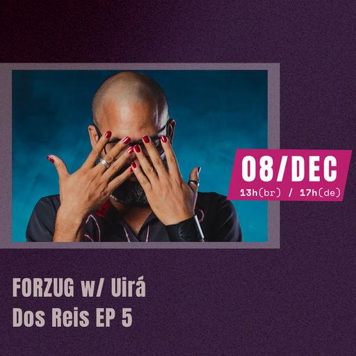 Cashmere Guest Mixes FORZUG W/ UIRÁ DOS REIS EP 5 08.12.2025