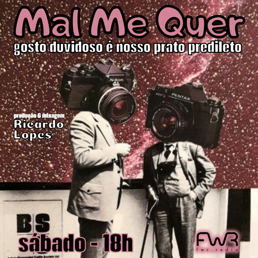 Mal Me Quer 108 - 15.6.2024