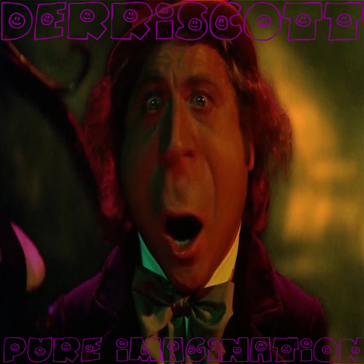 Pure Imagination ... x