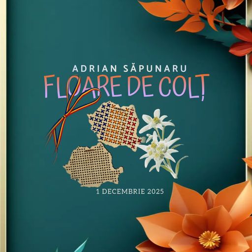 Adrian Sapunaru - Floare de colț (Mix Românesc 1 Dec 25)