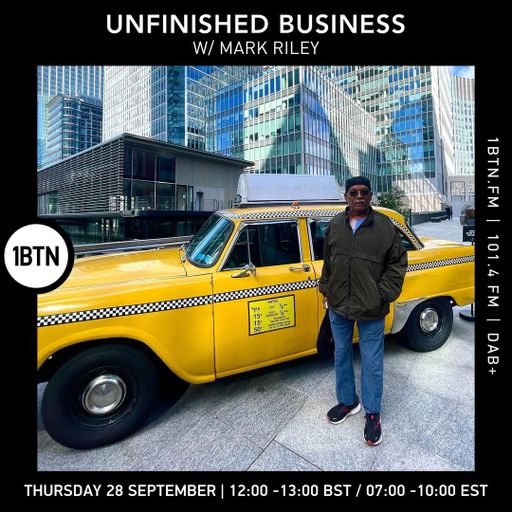 Unfinished Business w/ Mark Riley - 28.09.23