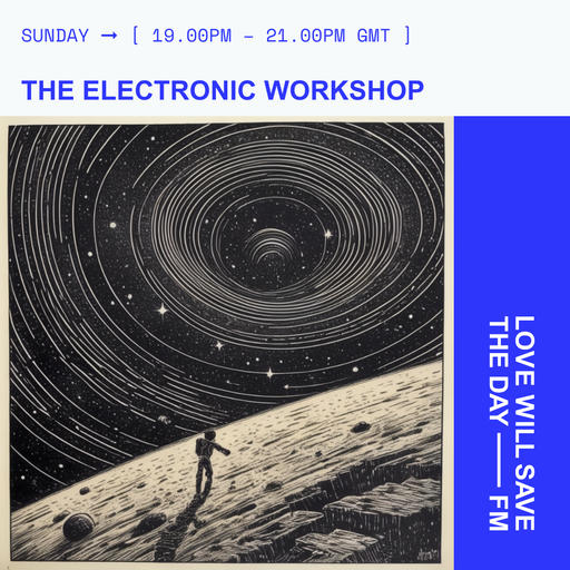 2026-04-19 Electronic Workshop | LWSTD-FM