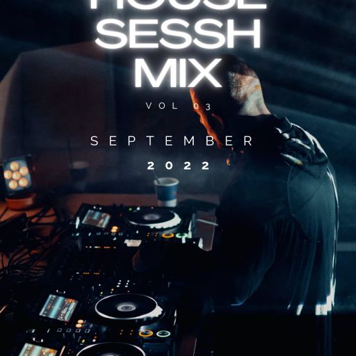 DjBezi - 4TM Exclusive - House Sessh Vol 03