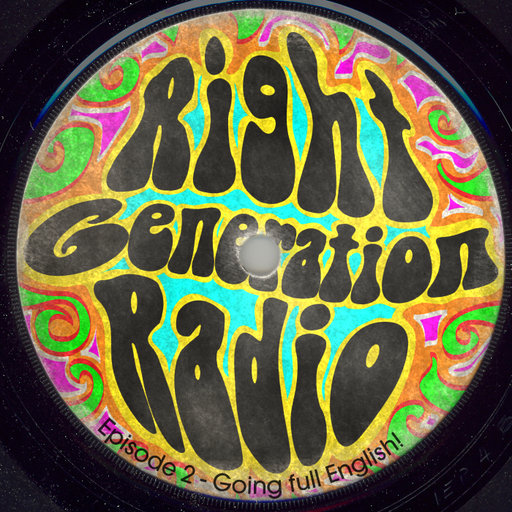 Right Generation Radio Ep. 2 - Going English