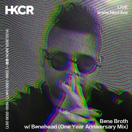 Bøne Broth w/ Bønehead (One Year Anniversary Mix) - 31/03/25