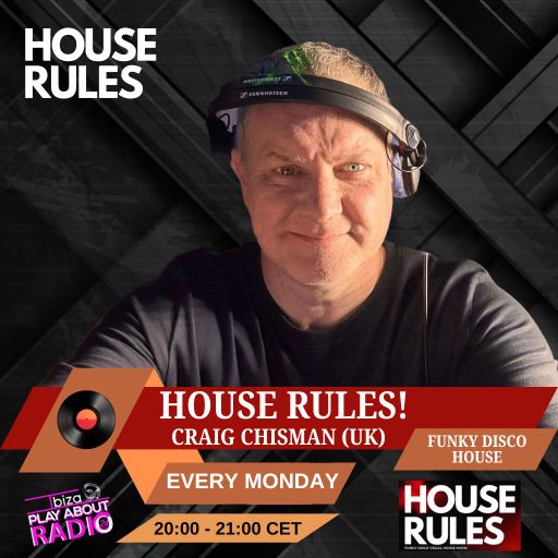 Craig Chisman - House Rules!