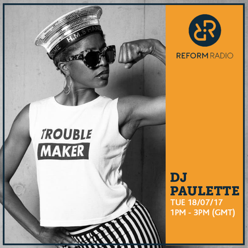 DJ Paulette 18th July 2017
