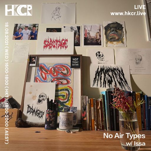 No Air Types w/ Issa - 19/08/2021