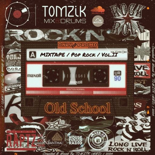 TOMZIK (M&D) Mixtape PopRock Old School , Vol II / February 2024.