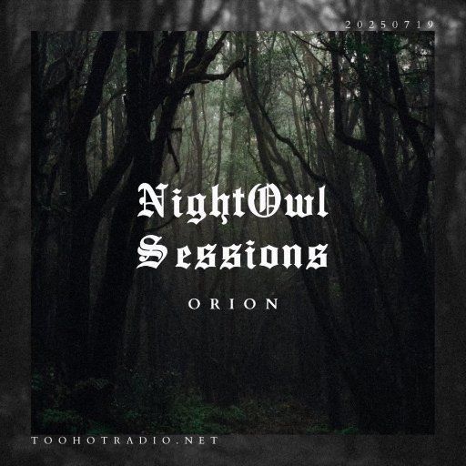 Night Owl Sessions 20250718