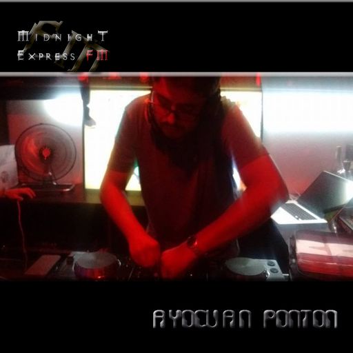 Ayocuan Ponton - Midnight Express FM