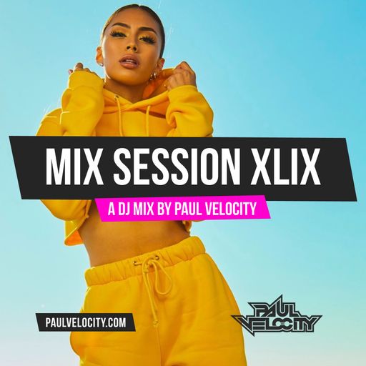 Mix Session XLIX
