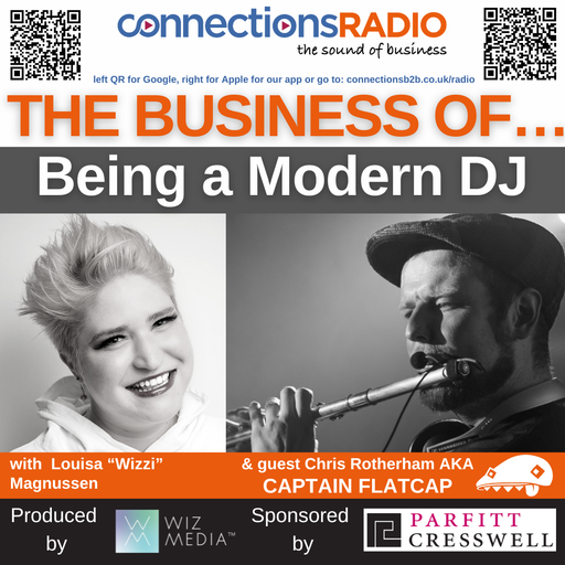 The Business of Being a Modern DJ with guest Chris Rotherham