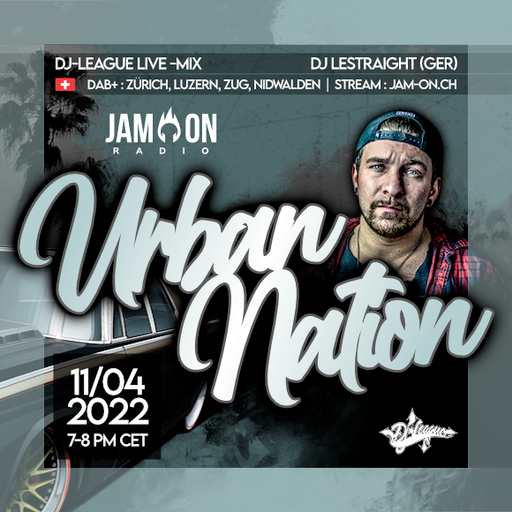 Urban Nation Mixshow | 11.04.22 | DJ Lestraight (GER)