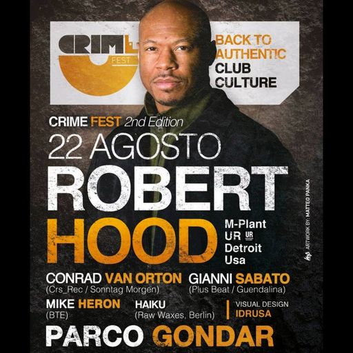 Robert Hood at "Crimefest" @ Parco Gondar (Gallipoli - Italy) - 22 August 2013