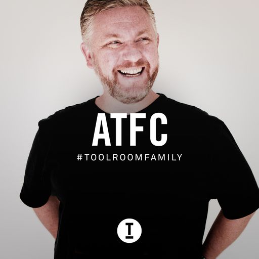 Toolroom Family - ATFC (DJ Mix)