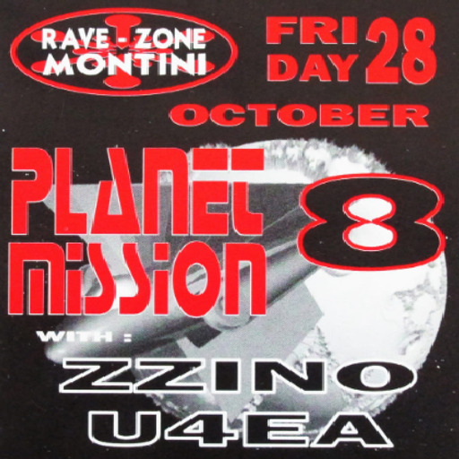 Zzino & U4EA at "Planet Mission 8" @ Rave-Zone Montini (St Truiden - Belgium) - 28 October 1995