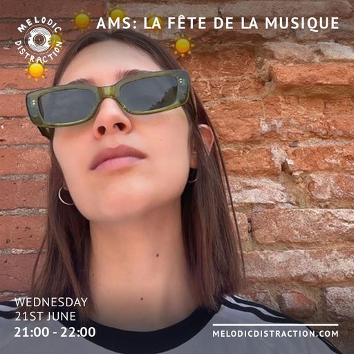 AMS: La Fête de la Musique (June '23)