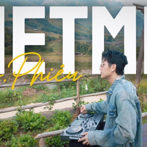 VIETMIX LAK 24h - Mr.Phiêu ( NGHE FUL VÀO LINK BÊN DƯỚI )