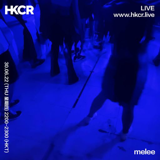 Melee - 30/06/2022