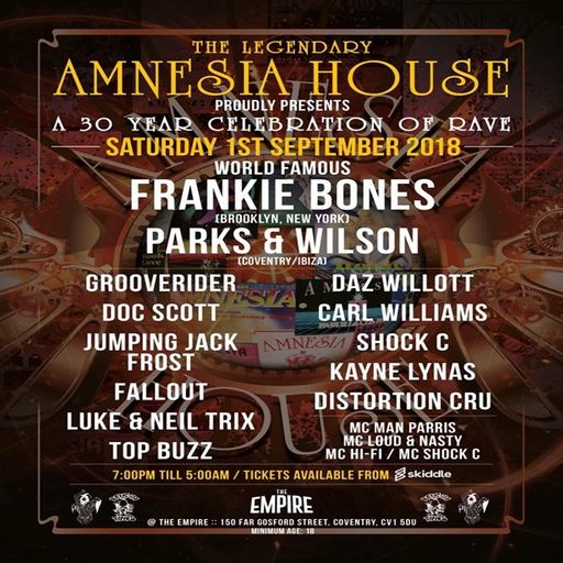 Frankie Bones at "Amnesia - 30 Years of Rave" @ The Empire (Coventry - UK) - 1 September 2018
