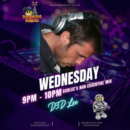 Non Essential mix with D3DLEE 6th Aug
