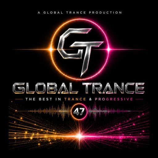 Global Trance | volume 47 | Progressive mix